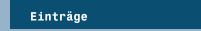Einträge